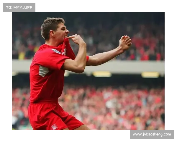 揭秘传奇真相杰拉德为何偏爱身披英格兰国家队四号战袍